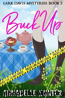 Buck Up (Lark Davis Mysteries Book 5) by Annabelle Hunter