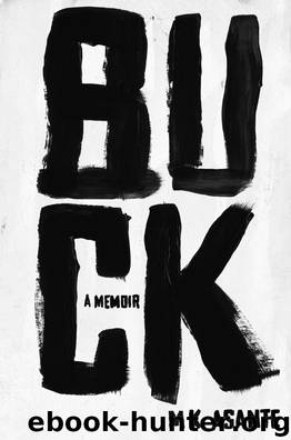 Buck by M.K. Asante