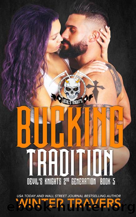 Bucking Tradition by Winter Travers