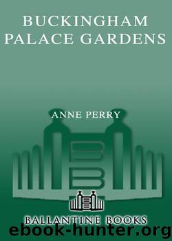 Buckingham Palace Gardens by Anne Perry