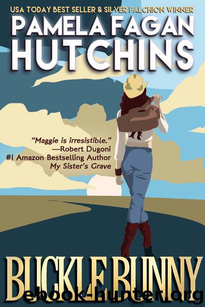 Buckle Bunny by Pamela Fagan Hutchins