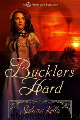 Buckler's Hard by Kelly Sahara