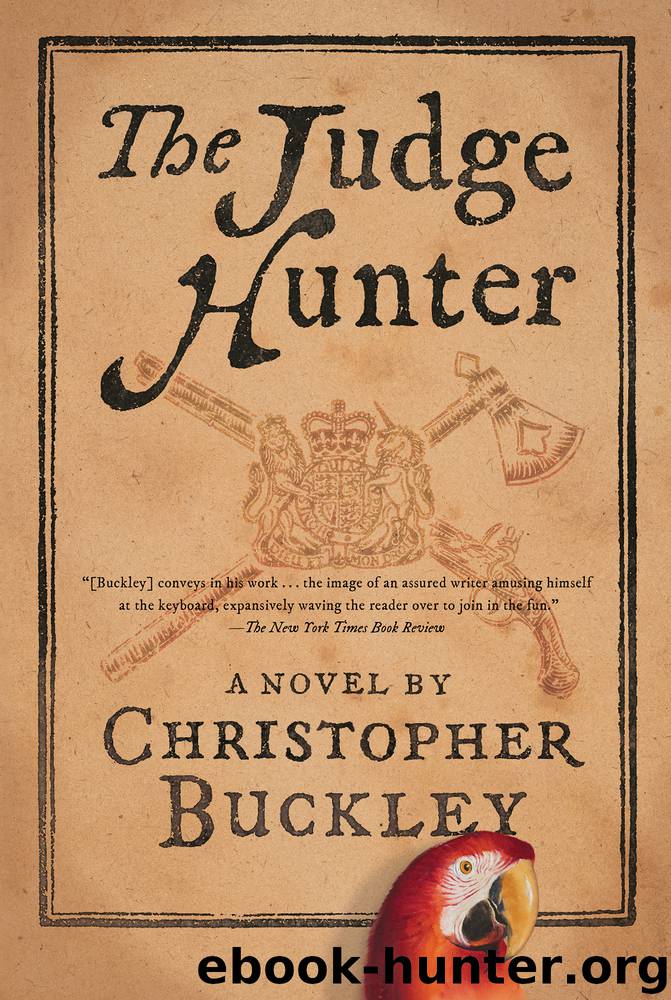 Buckley, Christopher - The Judge Hunter by Buckley Christopher