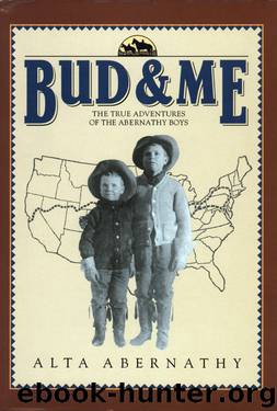 Bud & Me by Alta Abernathy