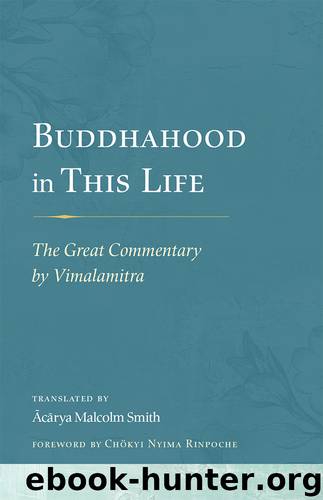 Buddhahood in This Life by Malcolm Smith