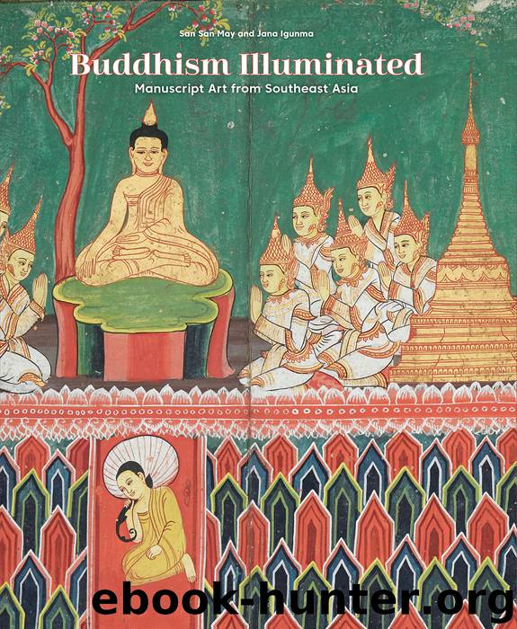 Buddhism Illuminated by San San May Jana Igunma