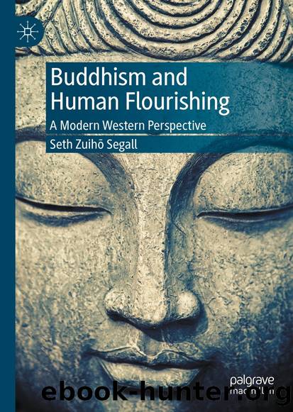 Buddhism and Human Flourishing by Seth Zuihō Segall