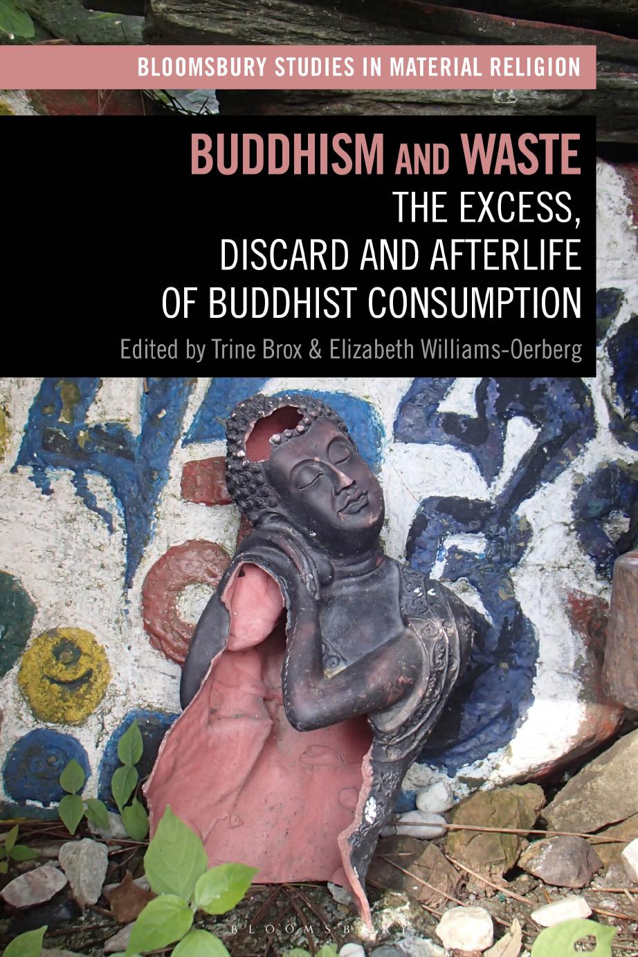 Buddhism and Waste by Trine Brox;Elizabeth Williams-Oerberg;