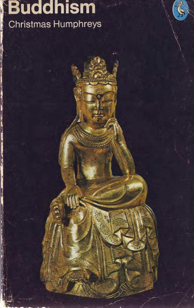 Buddhism by Christmas Humphreys