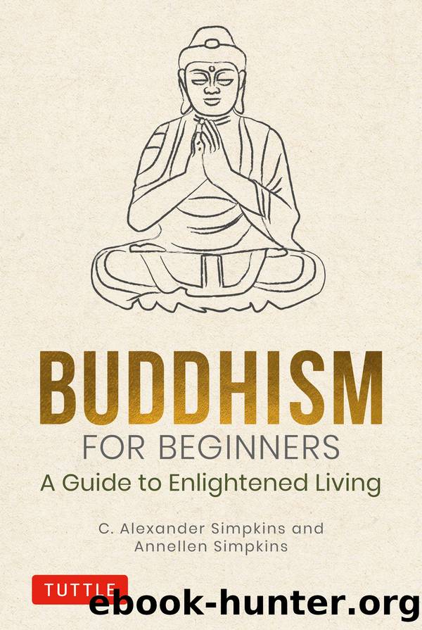 Buddhism for Beginners by C. Alexander Simpkins