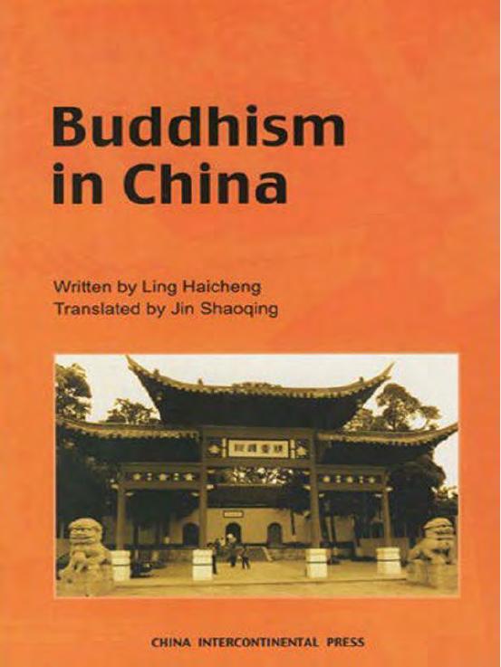 Buddhism in China by Haicheng Ling