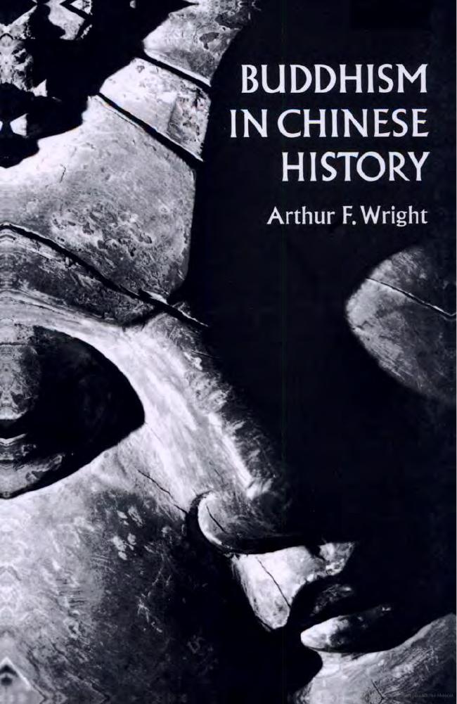 Buddhism in Chinese History by Arthur F. Wright