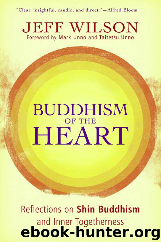 Buddhism of the Heart by Jeff Wilson