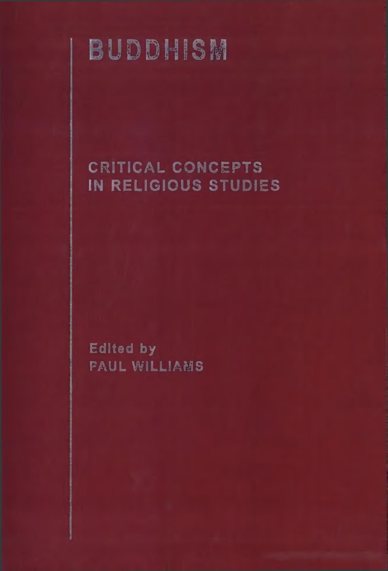 Buddhism: Critical Concepts in Religious Studies, Volume VI: Tantric Buddhism (including China and Japan); Buddhism in Nepal and Tibet by Paul Williams (editor)