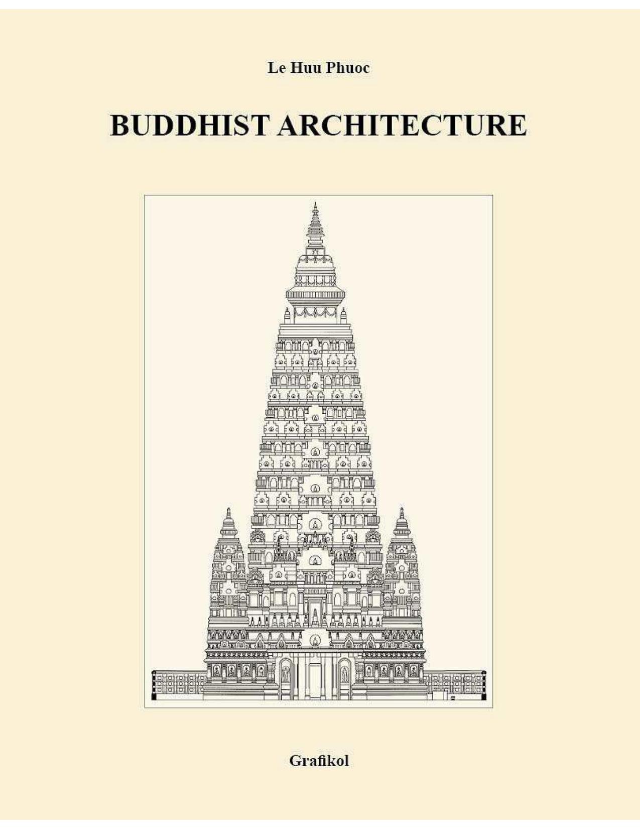 Buddhist Architecture by Le Huu Phuoc