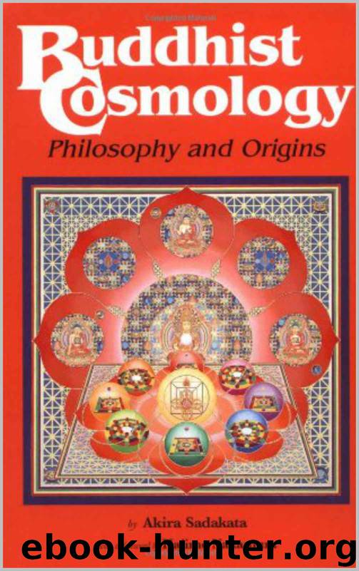 Buddhist Cosmology: Philosophy and Origins by Akira Sadakata