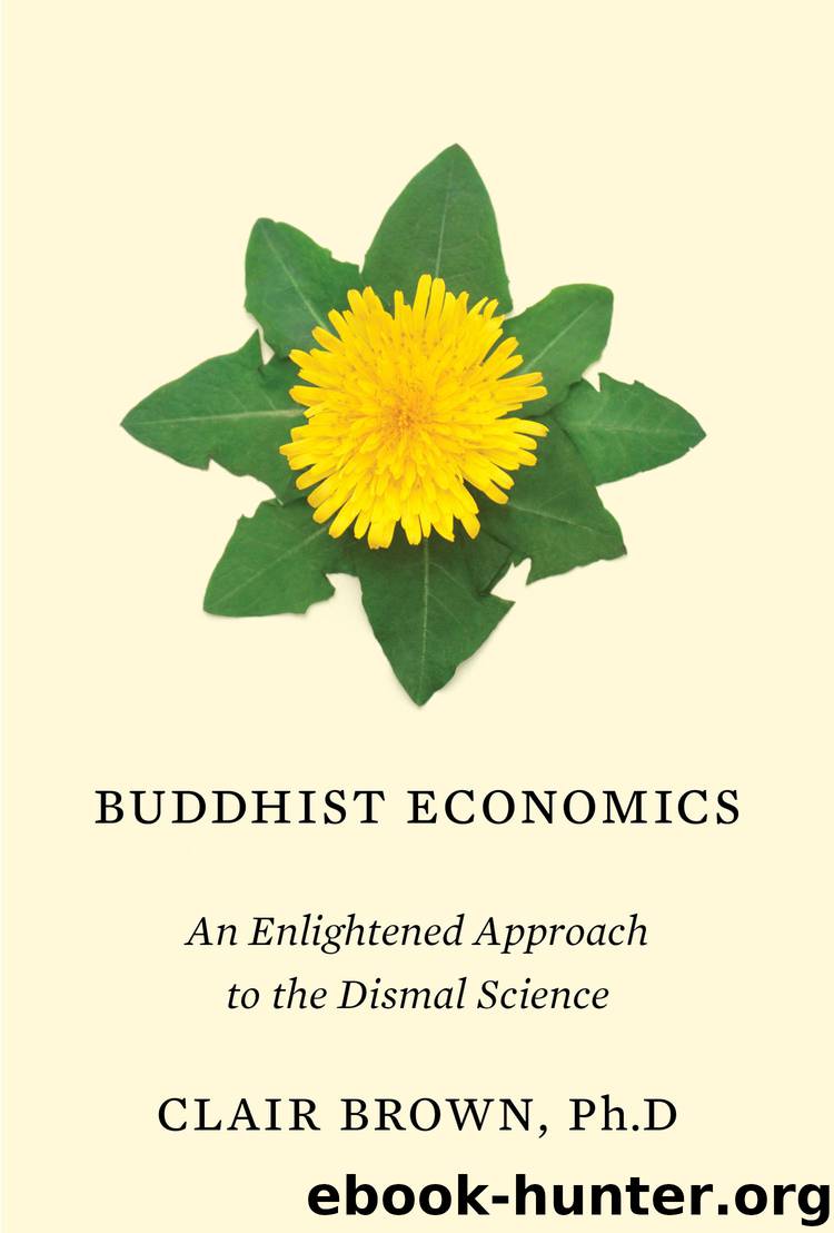 Buddhist Economics by Clair Brown
