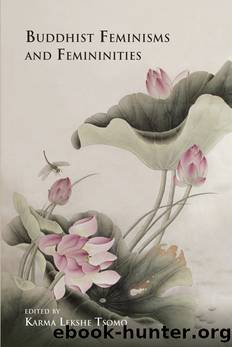 Buddhist Feminisms and Femininities by Karma Lekshe Tsomo;