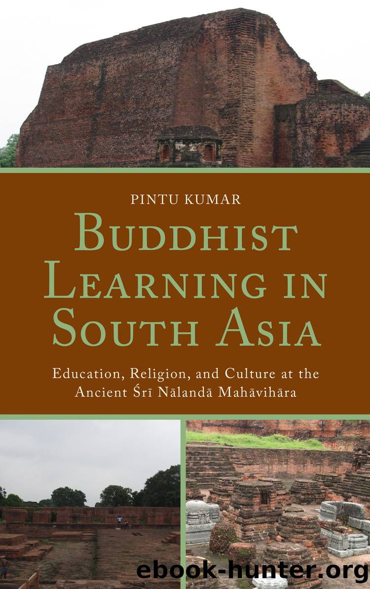 Buddhist Learning in South Asia by Kumar Pintu;