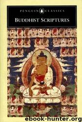 Buddhist Scriptures by E.J. Thomas