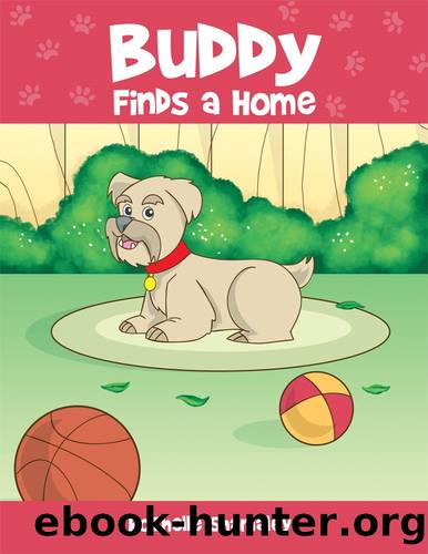 Buddy Finds a Home by Rochelle Shamaley