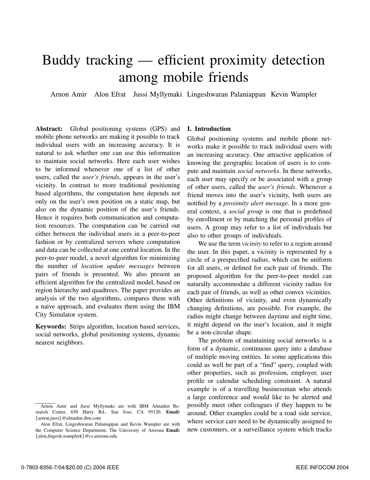 Buddy Tracking - Efficient Proximity Detection Among Mobile Friends by A. Amir A. Efrat J. Myllymaki L. Palaniappan & K. Wampler