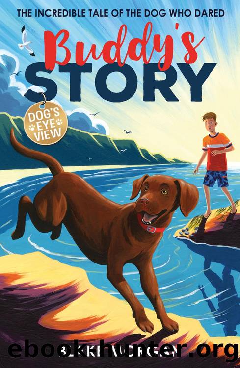 Buddy's Story by Blake Morgan