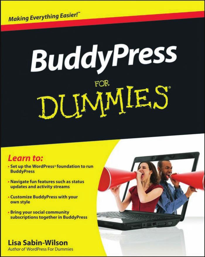 BuddyPress For Dummies by Sabin-Wilson Lisa