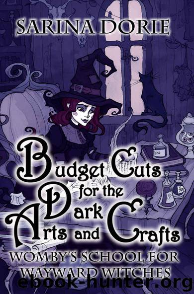 Budget Cuts for the Dark Arts and Crafts by Sarina Dorie