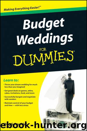 Budget Weddings For Dummies by Meg Schneider