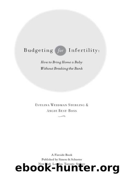 Budgeting for Infertility by Evelina Weidman Sterling & Angie Best-Boss