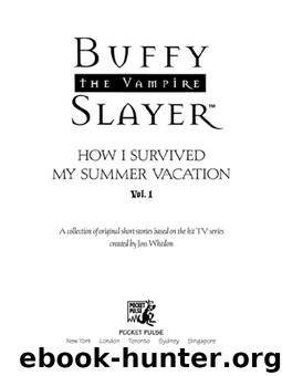 Buffy the Vampire Slayer - Buffy Season1 04 by How I Survived My Summer Vacation