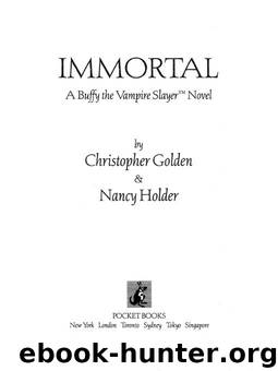 Buffy the Vampire Slayer - Buffy Season3 09 by Immortal # Nancy Holder