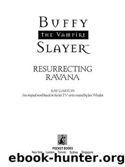 Buffy the Vampire Slayer - Buffy Season3 16 by Resurrecting Ravana # Ray Garton