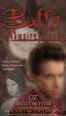 Buffy the Vampire Slayer - Buffy Season4 05 by Oz Into the Wild # Christopher Golden