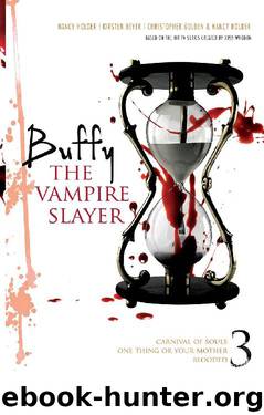 Buffy the Vampire Slayer 3 by Nancy Holder & Christopher Golden