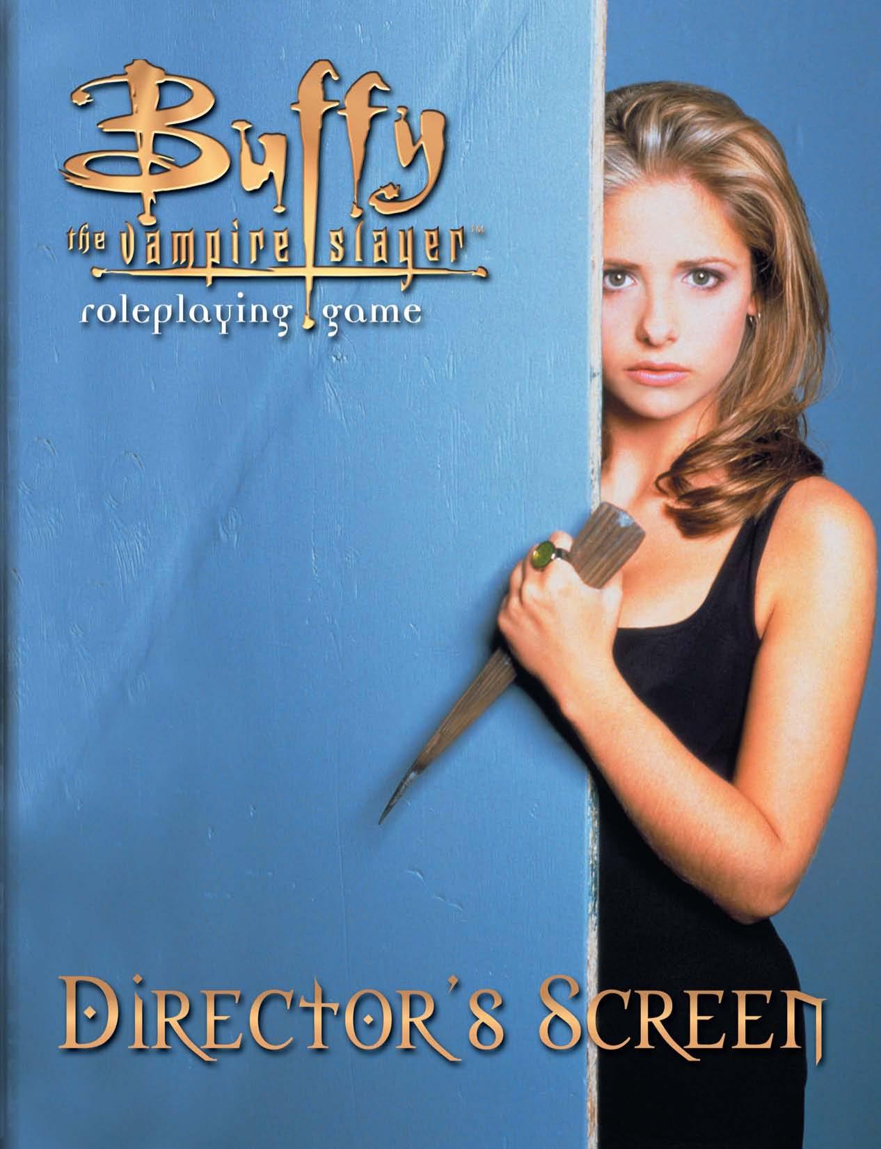 Buffy the Vampire Slayer Director's Screen by Unknown
