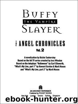 Buffy the Vampire Slayer by Angel Chronicles 02 # Richie Tankerley Cusick
