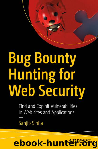 Bug Bounty Hunting for Web Security by Sanjib Sinha