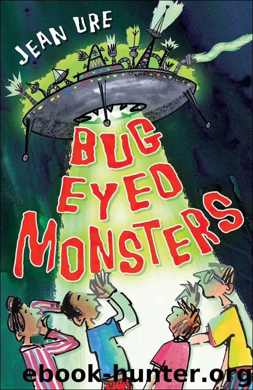 Bug Eyed Monsters by Jean Ure