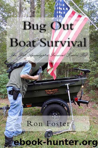 Bug Out Boat Survival: The Post Apocalyptic Survival Trailer Pod (Aftermath Survival Book 3) by Ron Foster