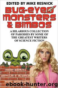 Bug-Eyed Monsters & Bimbos by Isaac Asimov & Arthur C. Clarke