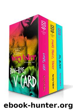 Buh-Bye, V Card: Naughty New Adult Box Set (The Undergrad Years) by Avery Aster