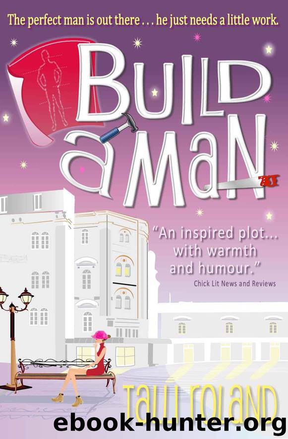 Build A Man by Roland Talli