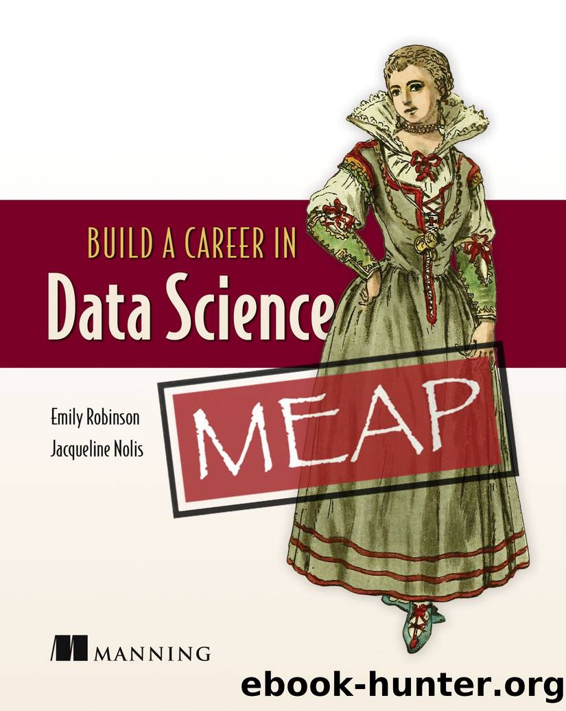 Build Your Career in Data Science by Emily Robinson & Jaqueline Nolis