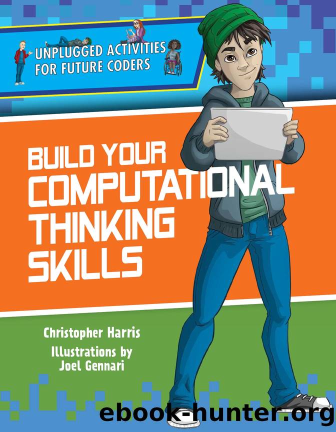 Build Your Computational Thinking Skills by Christopher Harris