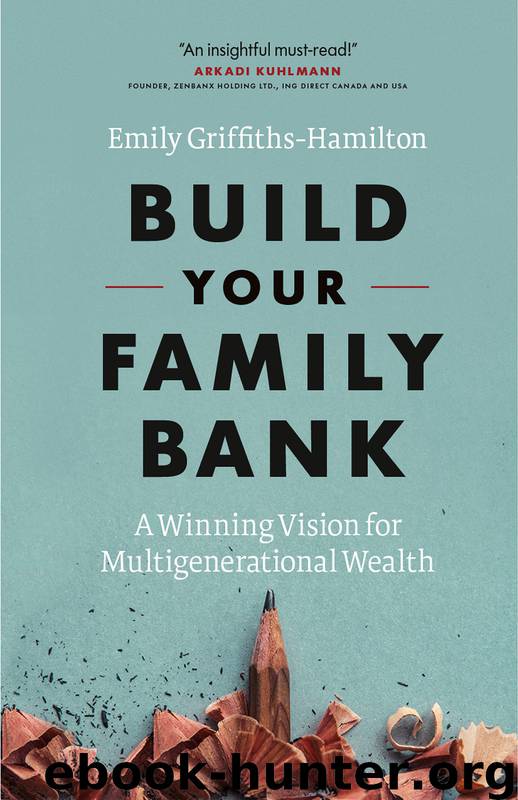 Build Your Family Bank by Emily Griffiths-Hamilton