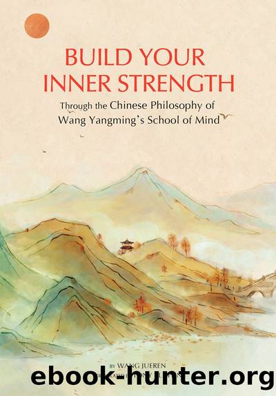 Build Your Inner Strength by Wang Jueren; Tony Blishen