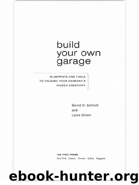 Build Your Own Garage by Bernd H. Schmitt & Laura Brown