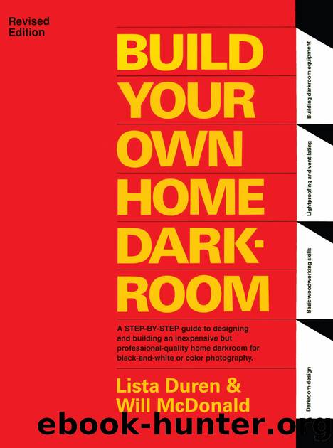 Build Your Own Home Darkroom by Lista Duren & Will McDonald